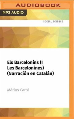 Els Barcelonins (I Les Barcelonines) (Narración En Catalán) - Carol, Màrius