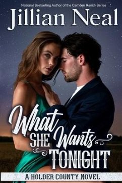 What She Wants Tonight - Neal, Jillian