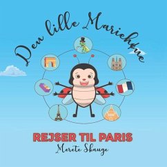 Den lille Mariehøne rejser til Paris - Skauge, Merete