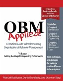 OBM Applied! Volume 1