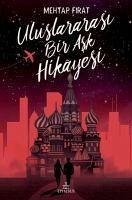 Uluslararasi Bir Ask Hikayesi - Firat, Mehtap