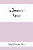 The Choirmaster'S Manual