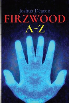 FIRZWOOD A-Z - Deaton, Joshua