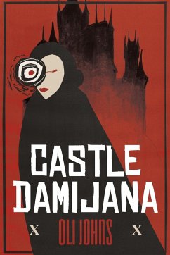 Castle Damijana - Johns, Oli