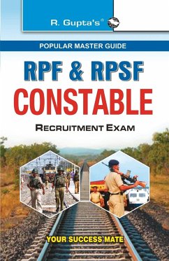 RPF & RPSF Constable Recruitment Exam Guide - Rph Editorial Board