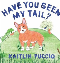 Have You Seen My Tail? - Puccio, Kaitlin