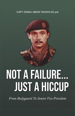 Not a Failure... Just a Hiccup - Yahaya (R) pck, Capt. Zainal Abdin