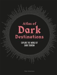 Atlas of Dark Destinations - Hohenhaus, Peter