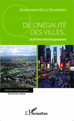 De l'inégalité des villes... - de La Masselière, Emmanuel