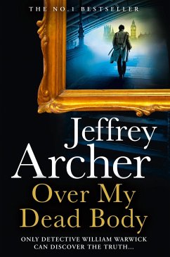 Over My Dead Body - Archer, Jeffrey