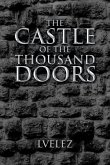 The Castle of the Thousand Doors The Castle of the Thousand Doors