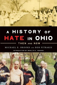 A History of Hate in Ohio - Brooks, Michael E.