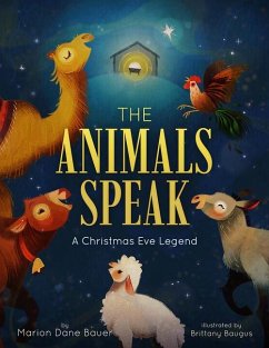 The Animals Speak - Bauer, Marion Dane