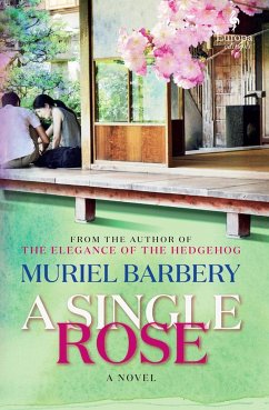 A Single Rose - Barbery, Muriel