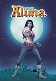 The World of Aluna The World of Aluna