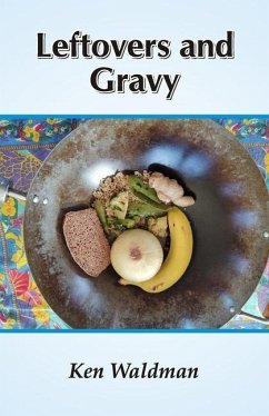 Leftovers and Gravy - Waldman, Ken
