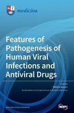 Features of Pathogenesis of Human Viral Infections and Antiviral Drugs