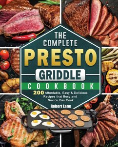 The Complete Presto Griddle Cookbook - Lane, Robert