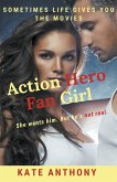 Action Hero Fan Girl