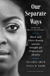 Our Separate Ways, with a New Preface... - Bild 1