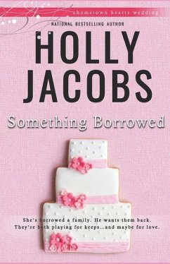 Something Borrowed - Jacobs, Holly