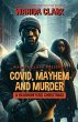 Covid, Mayhem and Murder - Bild 1