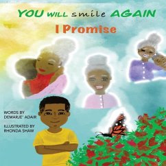You Will Smile Again, I Promise - Adair, Demarje