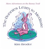 The Bunnies Learn to Meditate
