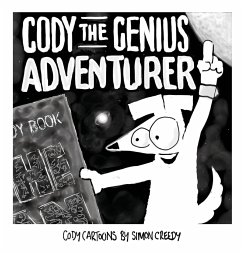 CODY THE GENIUS ADVENTURER - Creedy, Simon