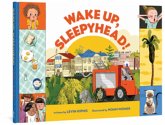 Wake Up, Sleepyhead! Wake Up, Sleepyhead!