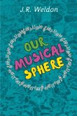 Our Musical Sphere