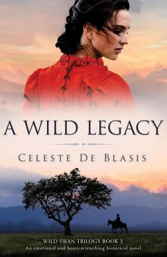 A Wild Legacy - de Blasis, Celeste