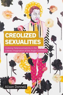 Creolized Sexualities - Donnell, Alison