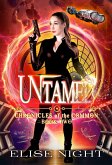 Untamed (Chronicles of the Common, #2) (eBook, ePUB) Untamed (Chronicles of the Common, #2) (eBook, ePUB)