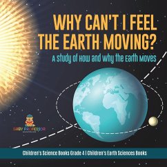 Why Can't I Feel the Earth Moving? - Baby