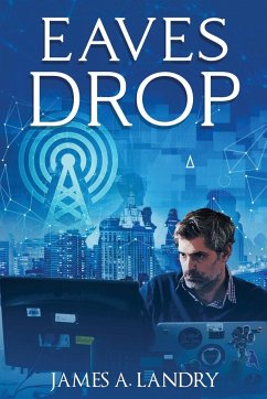 Eaves Drop - Landry, James A.