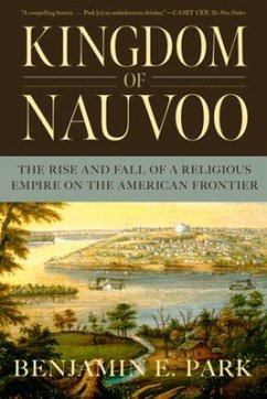 Kingdom of Nauvoo - Park, Benjamin E