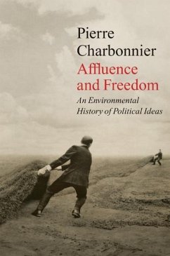 Affluence and Freedom - Charbonnier, Pierre