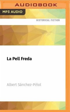 La Pell Freda - Sanchez-Piñol, Albert