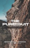 The Pursuit: A Guide to Intercession
