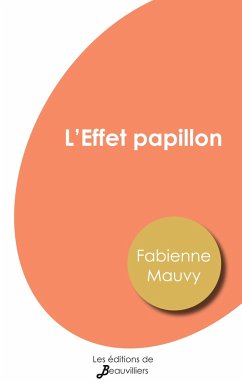 L'Effet papillon - Mauvy, Fabienne