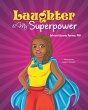 Laughter Is My Superpower - Bild 1