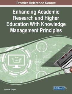 Enhancing Academic Research and Higher Education With Knowledge Management Principles