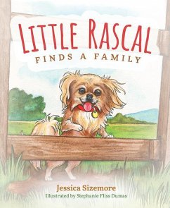 Little Rascal Finds a Family - Sizemore, Jessica