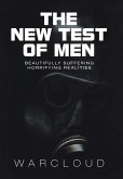 The New Test of Men