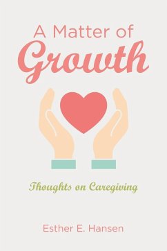 A Matter of Growth - Hansen, Esther E.