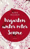 Irrgarten unter roter Sonne (eBook, ePUB)