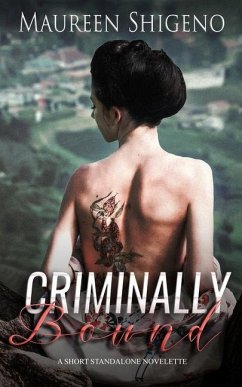 Criminally Bound - Shigeno, Maureen