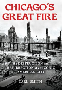 Chicago's Great Fire - Smith, Carl