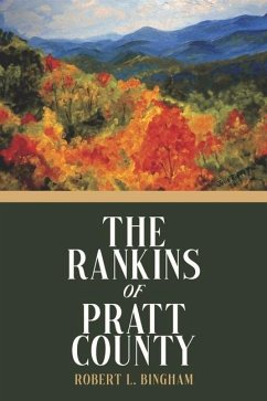 The Rankins of Pratt County - Bingham, Robert